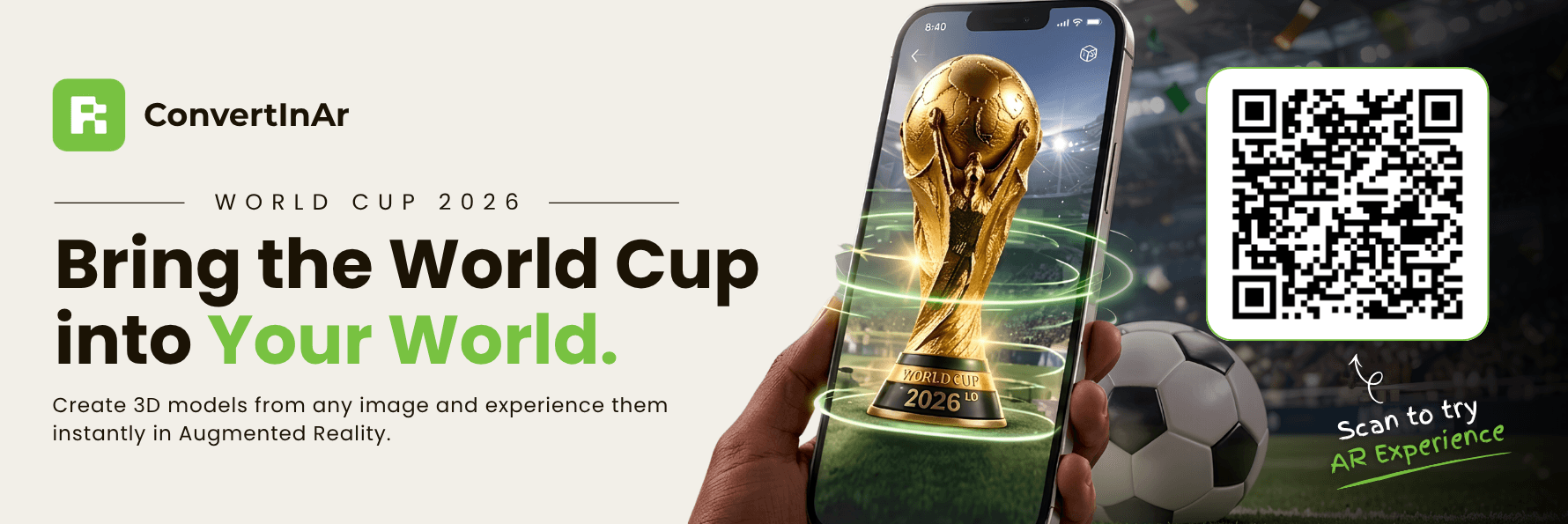 World Cup 2026: Create AI 3D Models with ConvertInAR & Experience Them in Augmented Reality